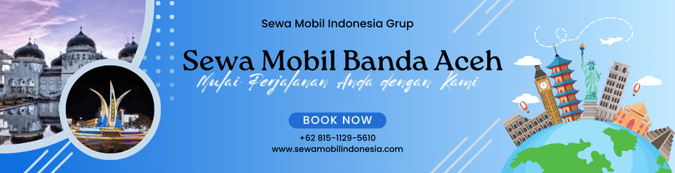 Sewa Mobil Murah Banda Aceh